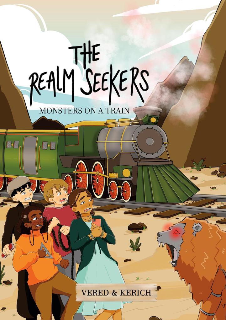 Monsters on a Train (The Realm Seekers #1)