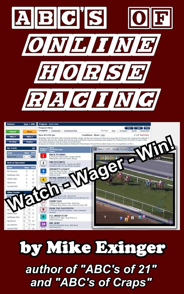 ABC‘s of Online Horse Racing: Watch - Wager - Win