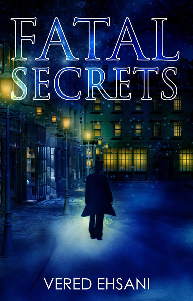 Fatal Secrets (The Ghost Post #2)
