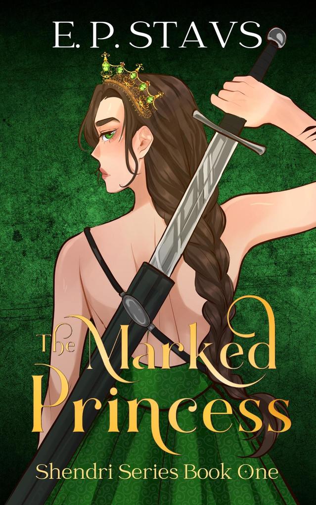 The Marked Princess (The Shendri Series #1)