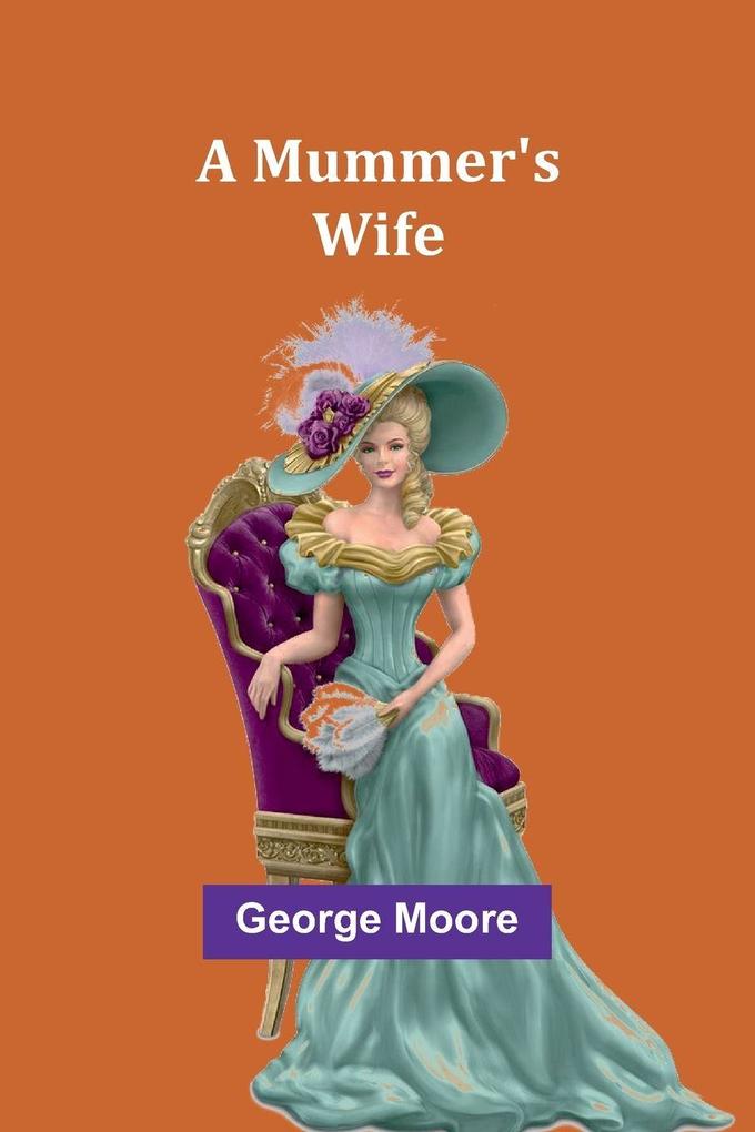 A Mummer's Wife