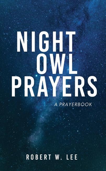 Night Owl Prayers