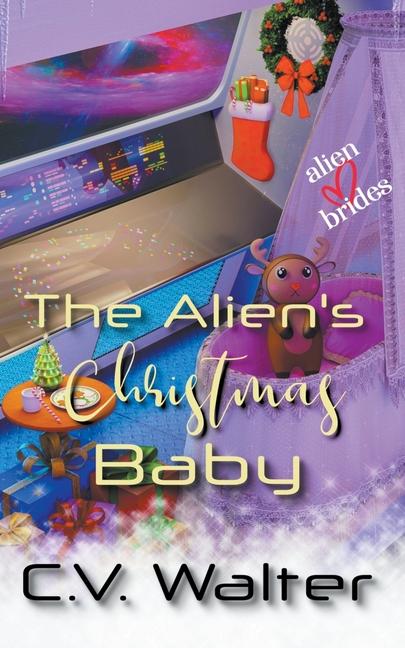 The Alien‘s Christmas Baby