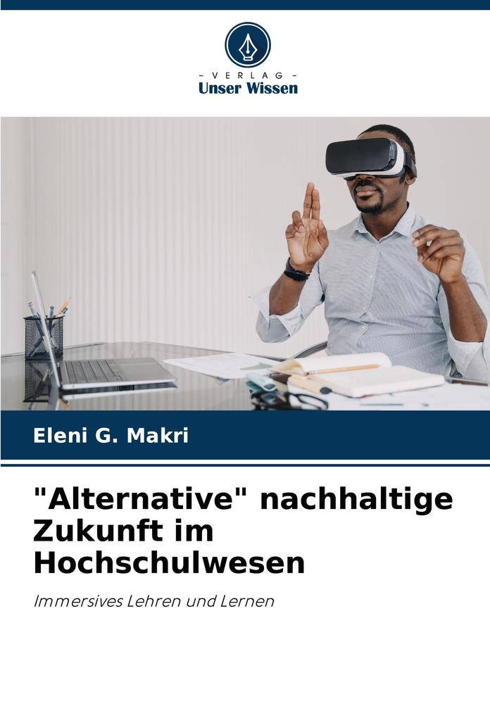 'Alternative' nachhaltige Zukunft im Hochschulwesen