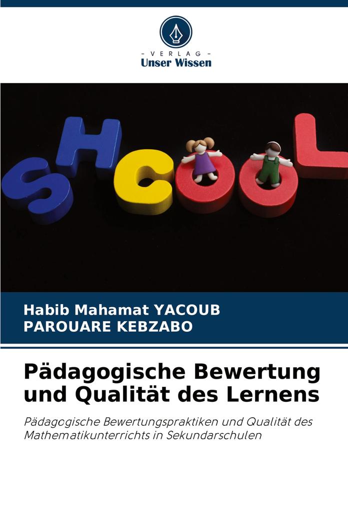 Pädagogische Bewertung und Qualität des Lernens