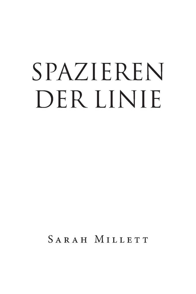 SPAZIEREN DER LINIE