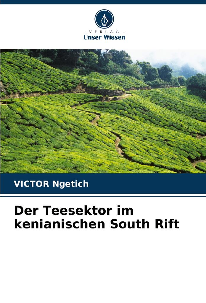 Der Teesektor im kenianischen South Rift