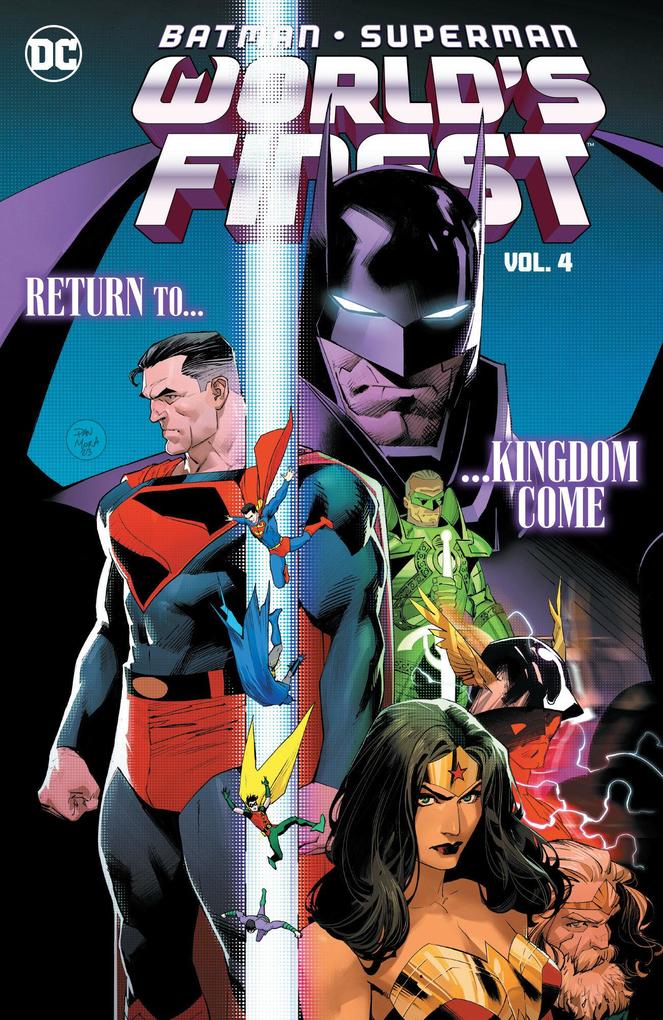 Batman/Superman: World‘s Finest Vol. 4: Return to Kingdom Come