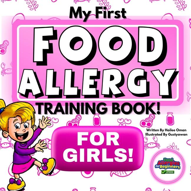 My First Food Allergy Training Book for Girls!