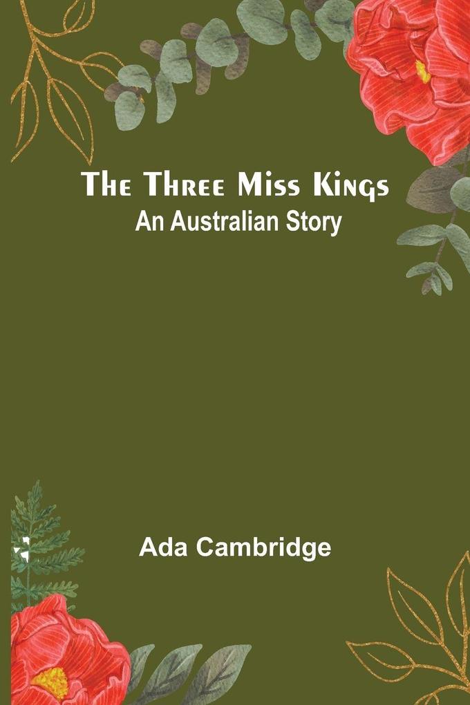 The Three Miss Kings