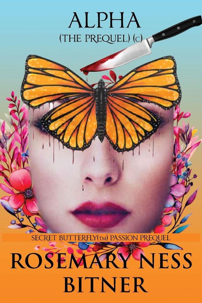 SECRET BUTTERFLY PREQUEL