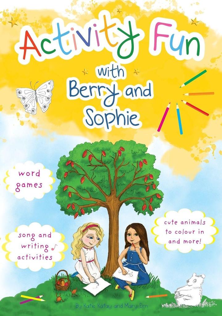 Activity Fun with Berry and Sophie