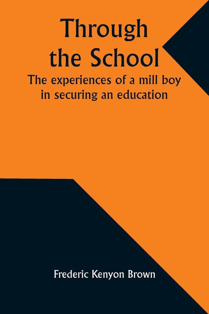 Through the school