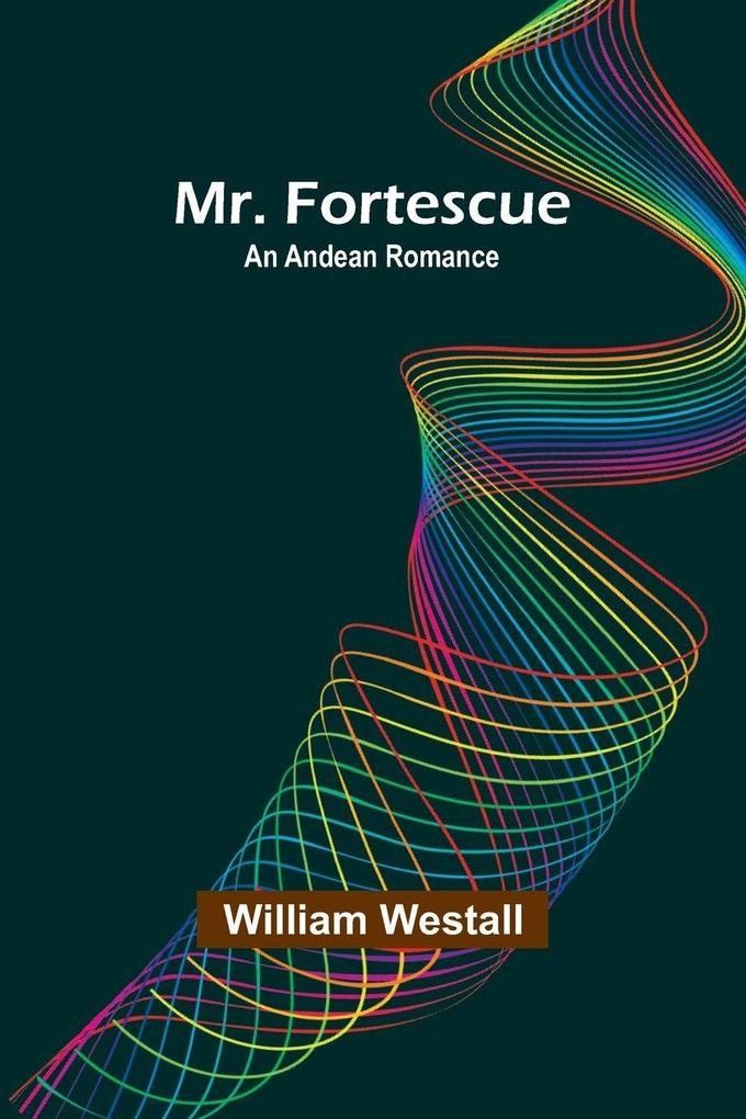 Mr. Fortescue