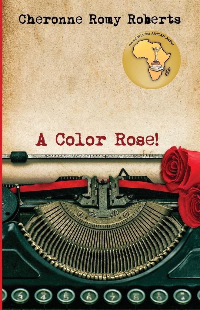 A Color Rose!