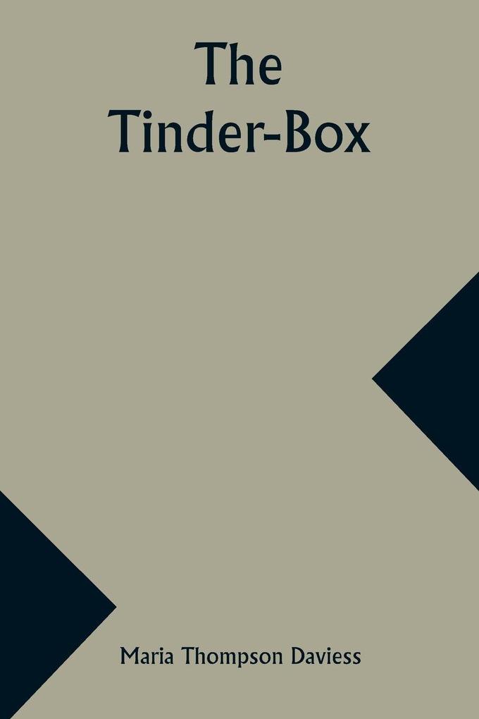 The Tinder-Box