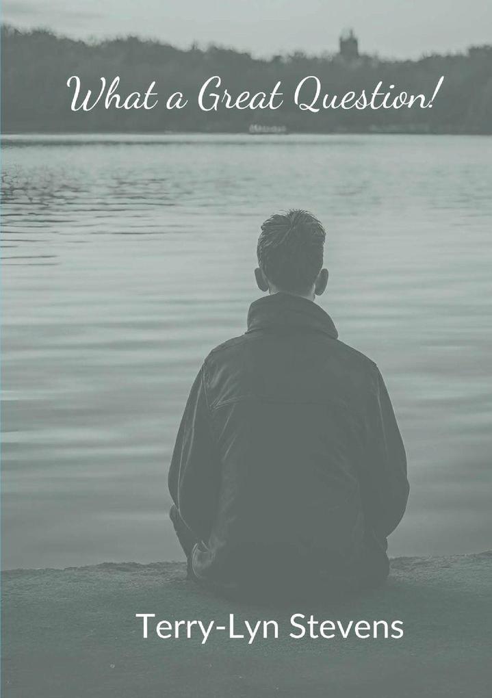 What a Great Question!