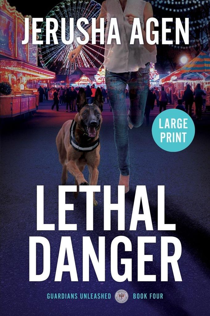 Lethal Danger