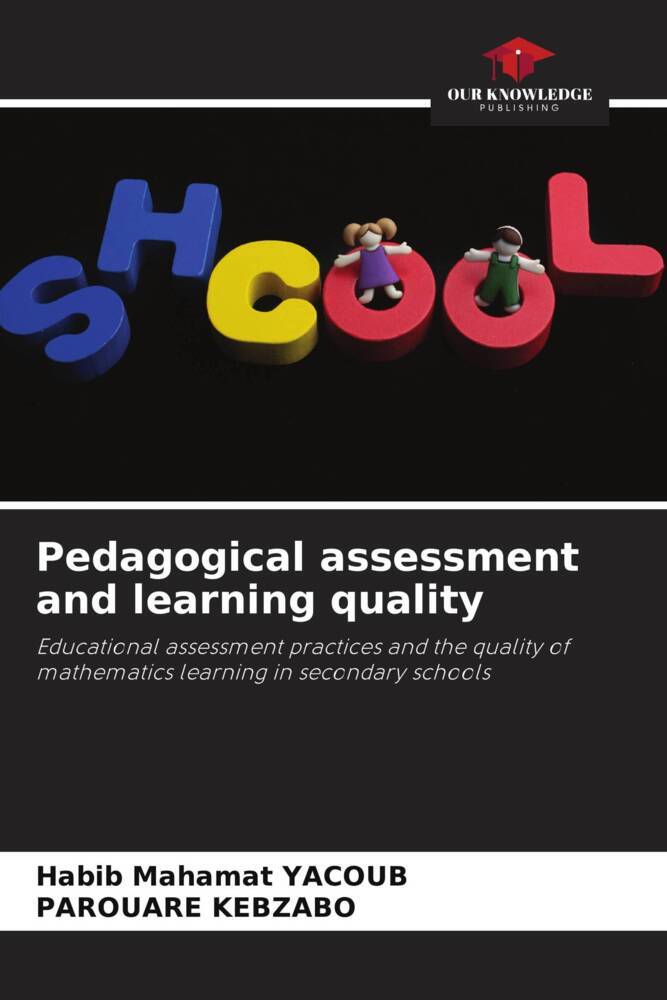 Pedagogical assessment and learning quality