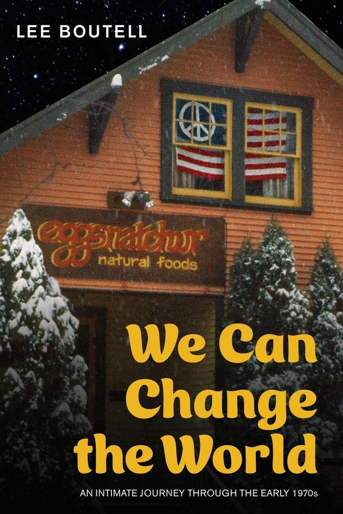 We Can Change the World