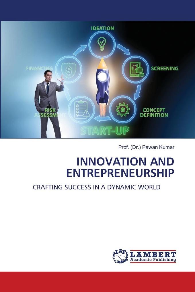 INNOVATION AND ENTREPRENEURSHIP