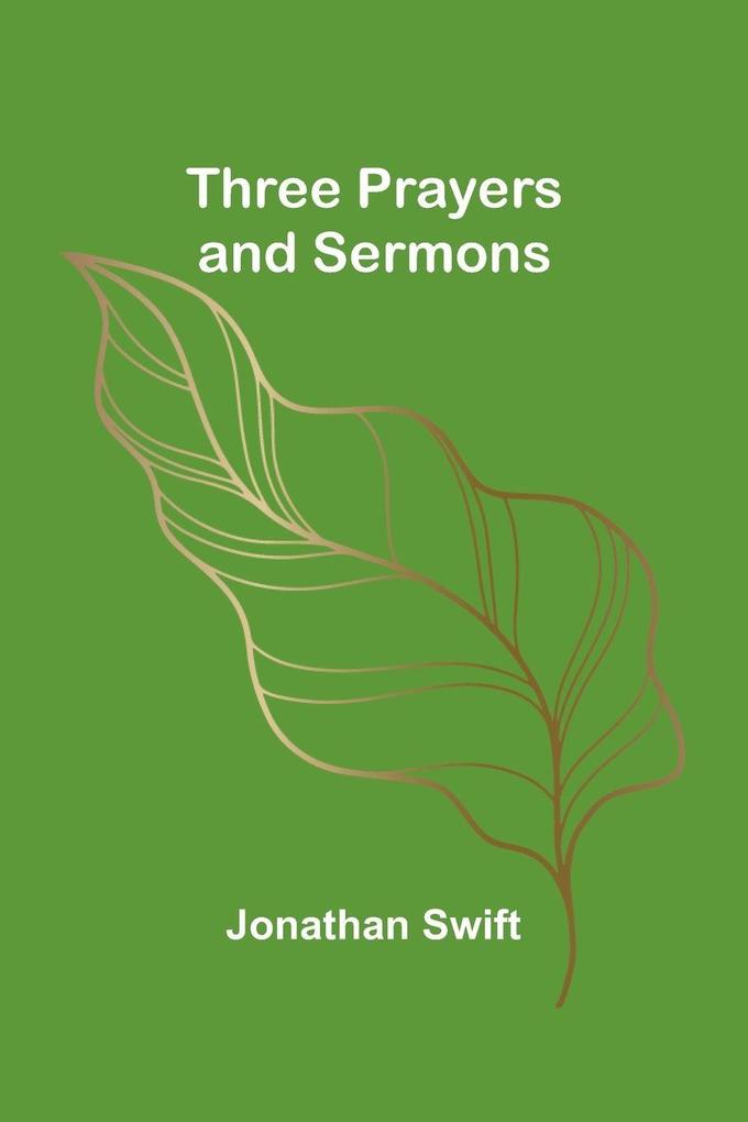 Three Prayers and Sermons