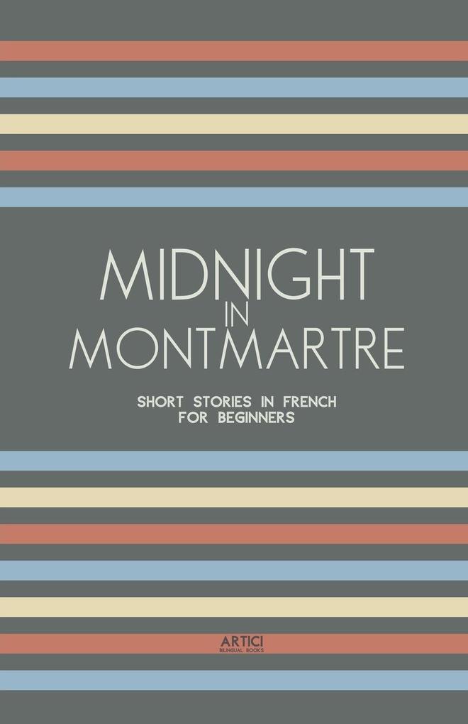 Midnight in Montmartre