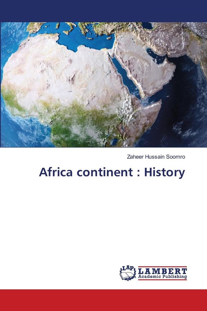 Africa continent : History