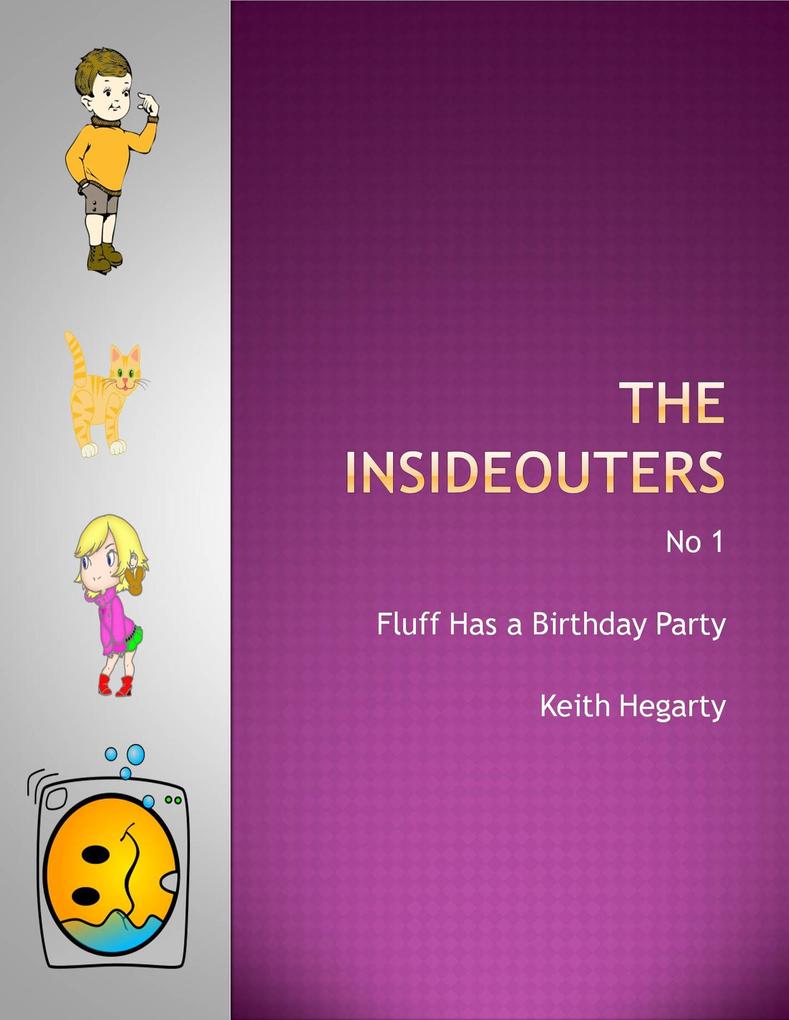 Fluff has a Birthday Party (The Insideouters #1)