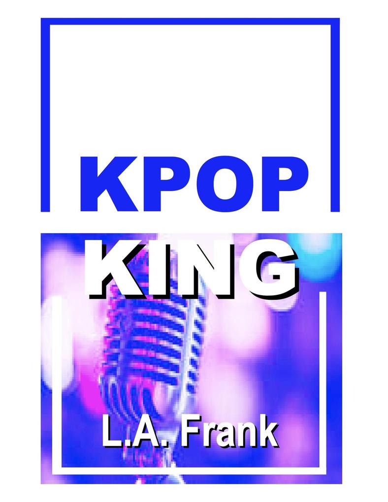 K-pop King