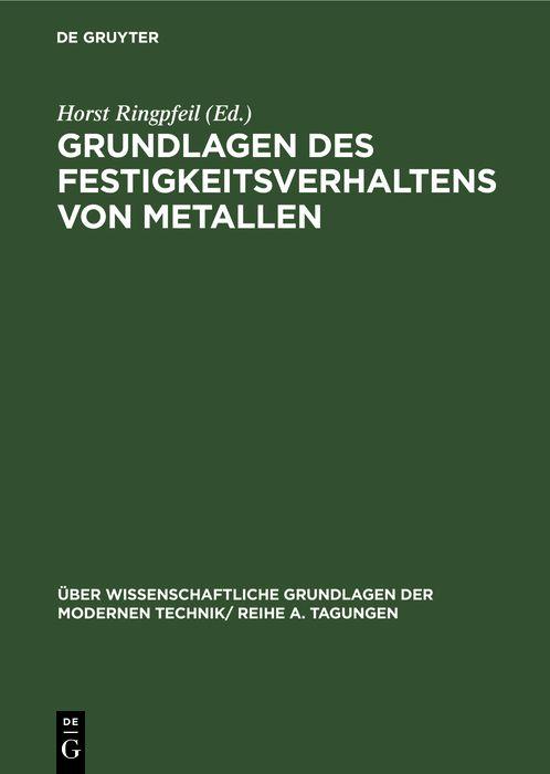 Grundlagen des Festigkeitsverhaltens von Metallen