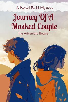 Journey Of A Masked Couple