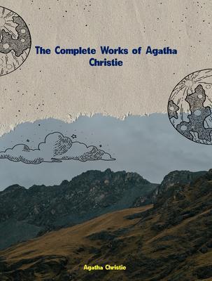 The Complete Works of Agatha Christie