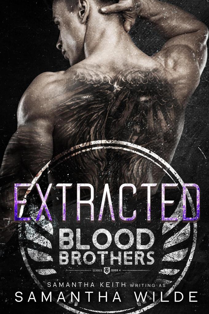 Extracted (Blood Brothers #4)