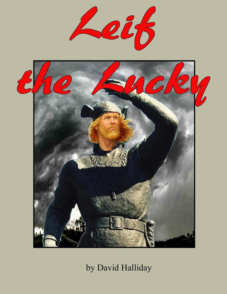 Leif the Lucky (Picture Books for the Elderly #16)