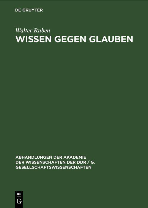 Wissen gegen Glauben