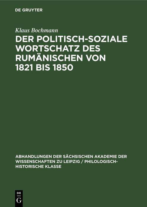 Der Politisch-Soziale Wortschatz des Rumänischen von 1821 bis 1850