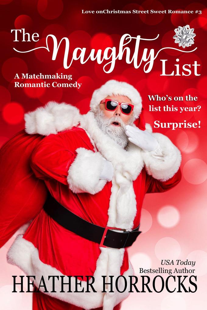 The Naughty List (Love on Christmas Street #3)