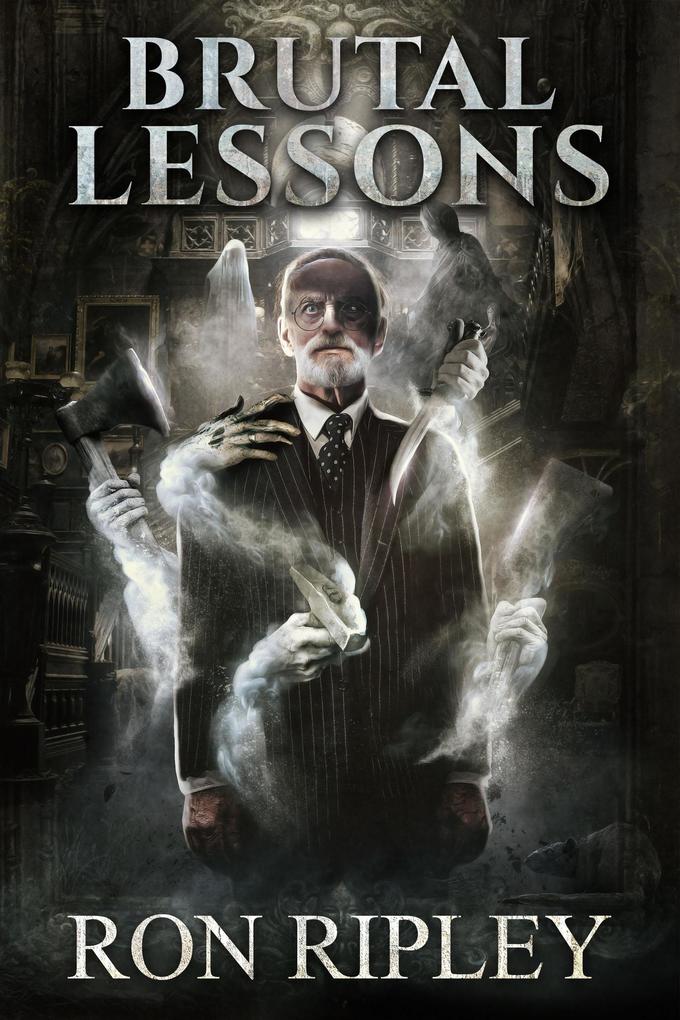 Brutal Lessons (Haunted Village Series #6)