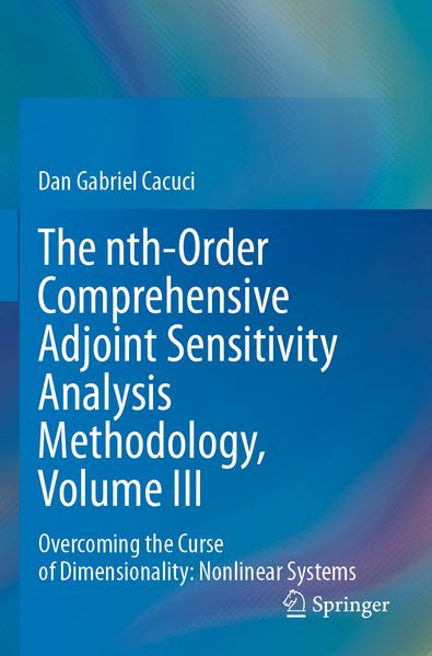 The nth-Order Comprehensive Adjoint Sensitivity Analysis Methodology Volume III