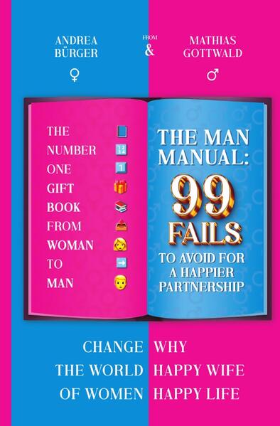 THE MAN 99 FAILS I TO AVOID FOR A HAPPIER PARTNERSHIP I LoL The number ONE GIFT BOOK from WOMAN to M