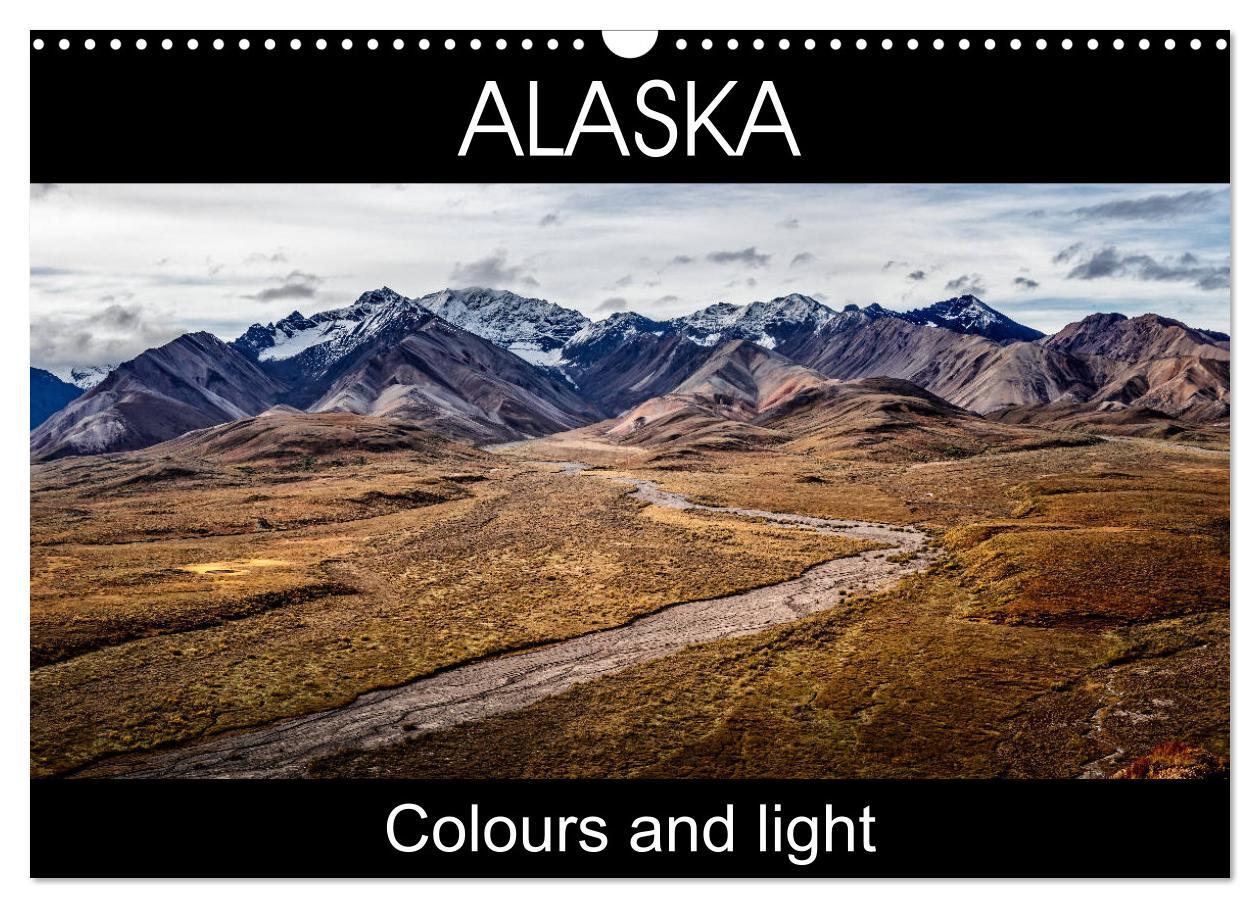 Alaska (Wall Calendar 2025 DIN A3 landscape) CALVENDO 12 Month Wall Calendar