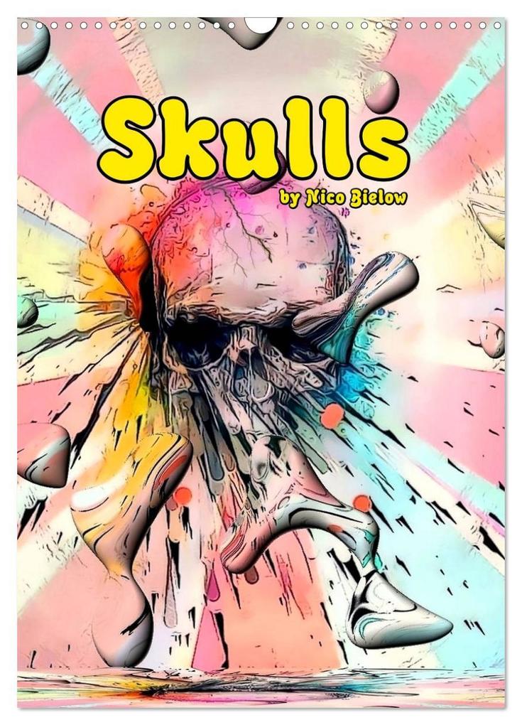 Skulls by Nico Bielow (Wall Calendar 2025 DIN A3 portrait) CALVENDO 12 Month Wall Calendar