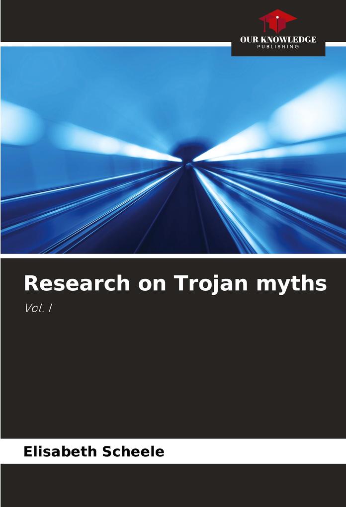 Research on Trojan myths