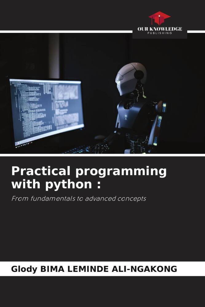 Practical programming with python :