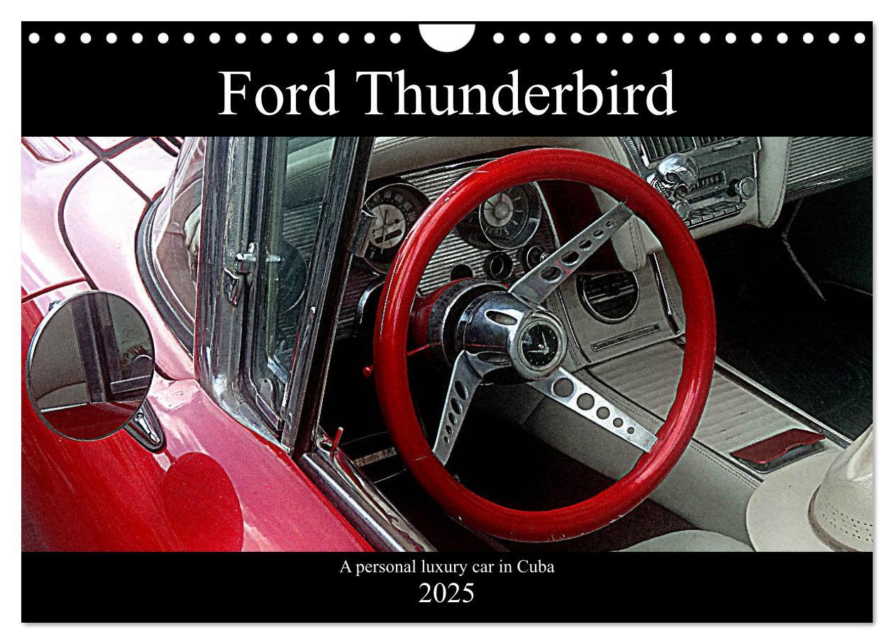 Ford Thunderbird (Wall Calendar 2025 DIN A4 landscape) CALVENDO 12 Month Wall Calendar