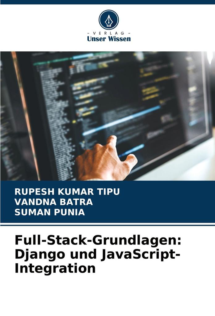 Full-Stack-Grundlagen: Django und JavaScript-Integration