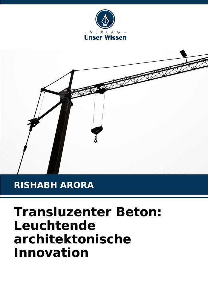 Transluzenter Beton: Leuchtende architektonische Innovation