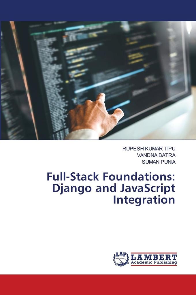 Full-Stack Foundations: Django and JavaScript Integration