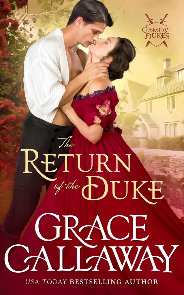 The Return of the Duke (Game of Dukes #5)